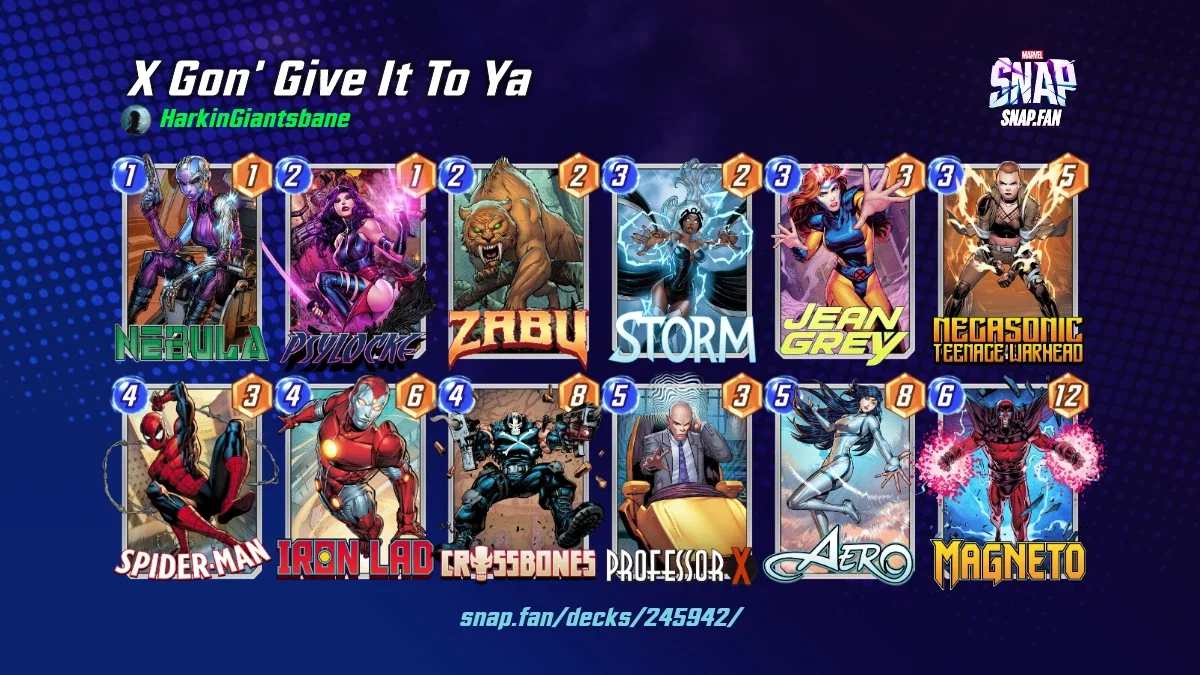 X Gon' Give It To Ya by HarkinGiantsbane - Marvel Snap Decks - snap.fan