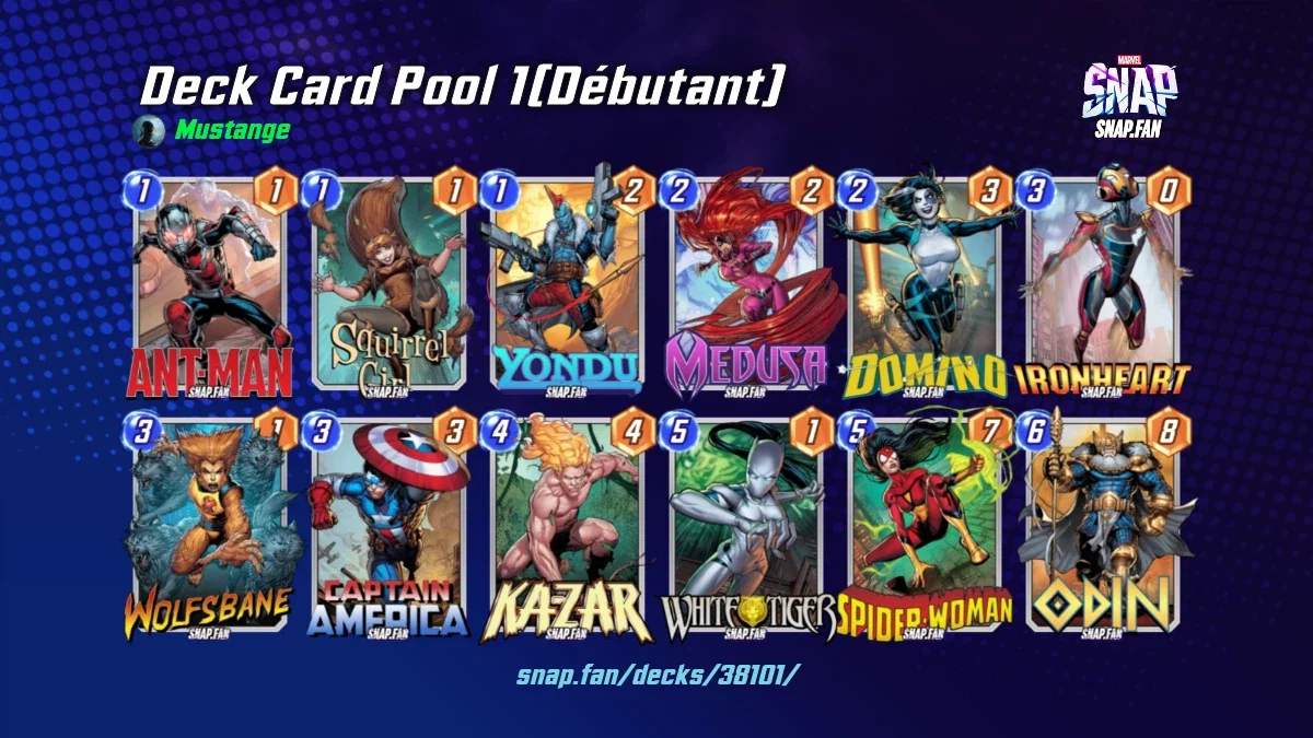 Deck Card Pool 1(Débutant) by Mustange - Marvel Snap Decks - snap.fan