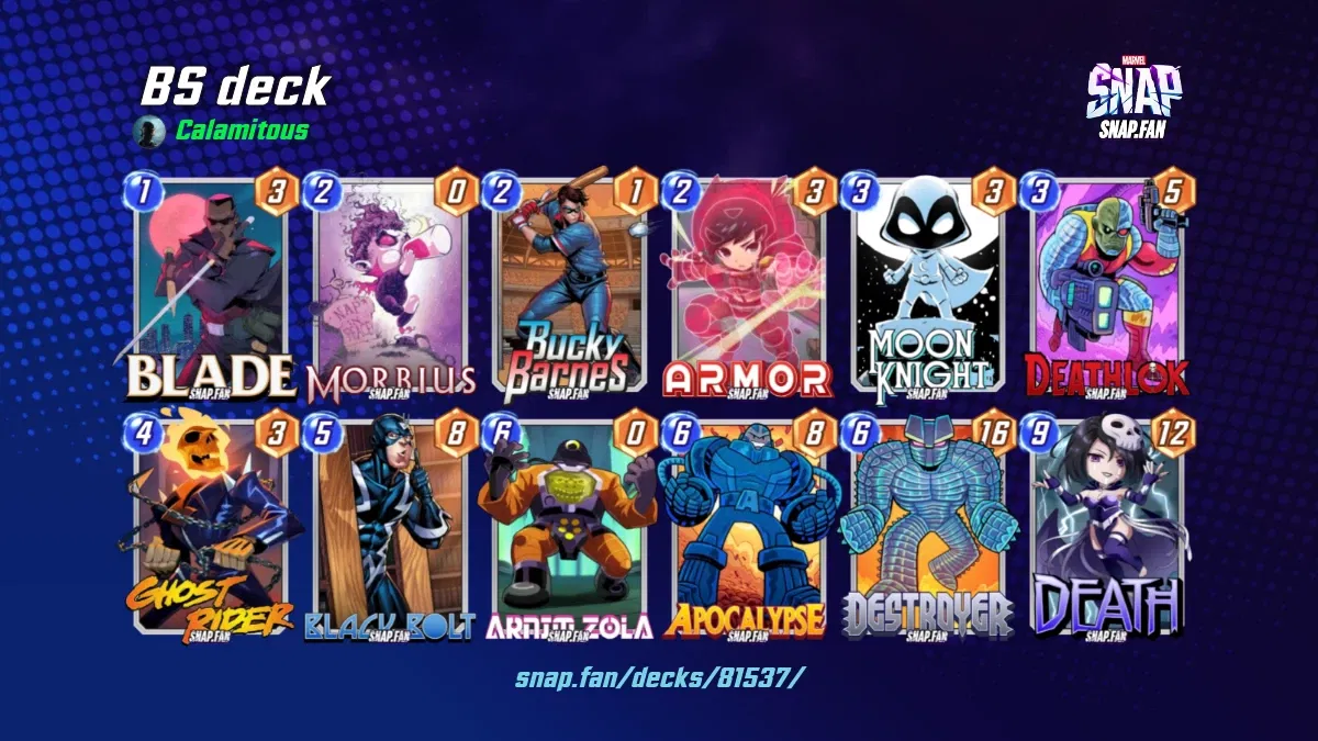 BS deck by Calamitous Marvel Snap Decks snap.fan
